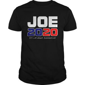 Its All About Joementum Joe Biden 2020 Shirt